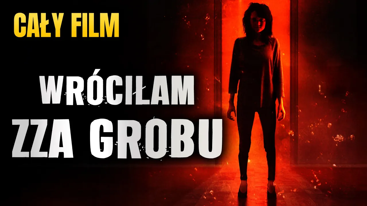 Wróciłam zza grobu