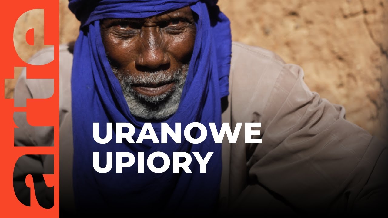 Niger: uranowe upiory
