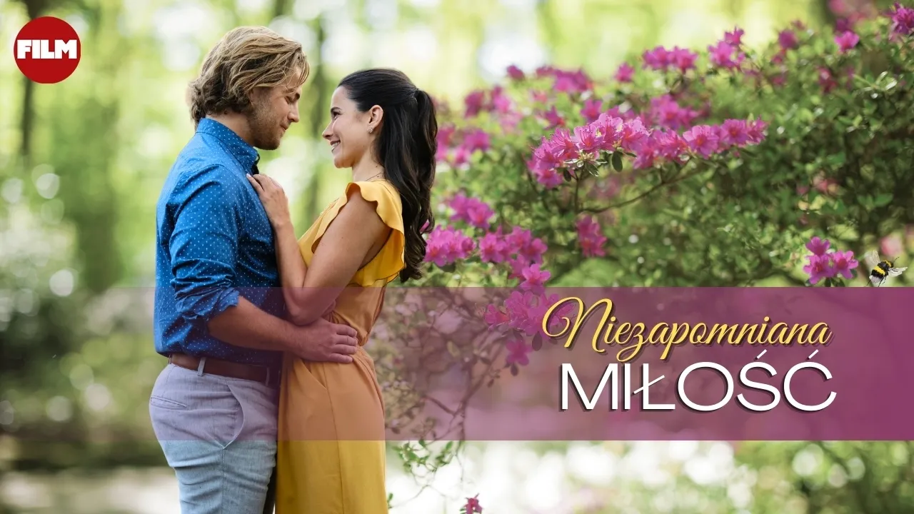 Niezapomniana Miłość